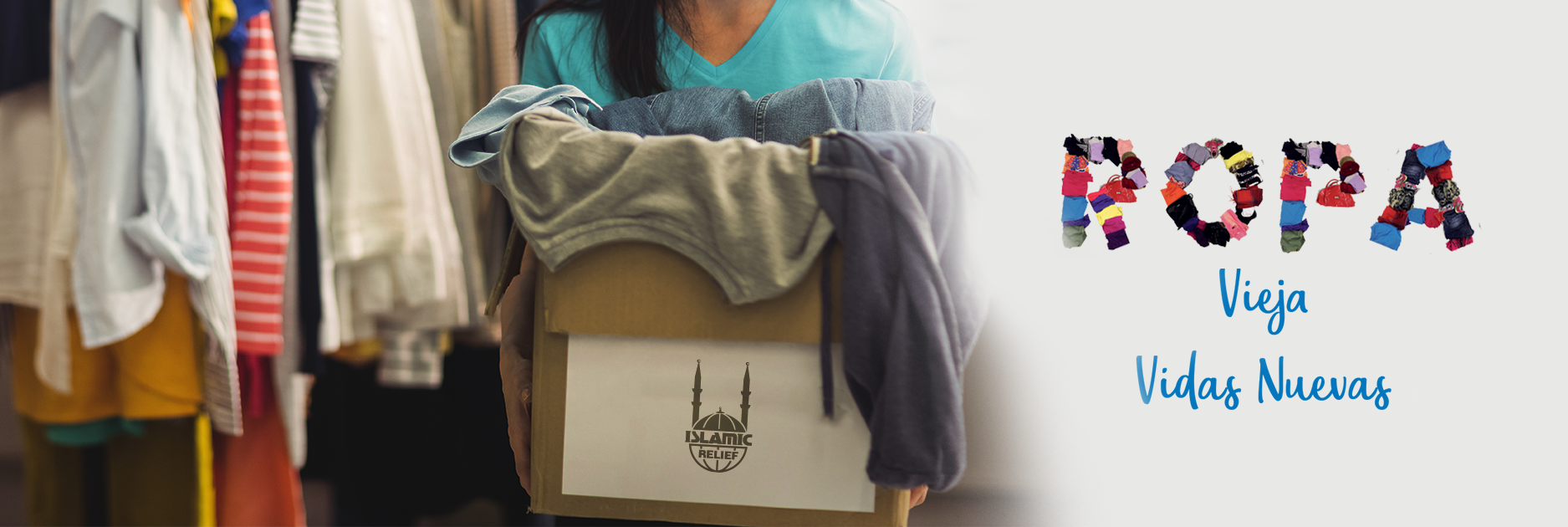 Reciclaje de ropa usada - Donar ropa usada - Islamic Relief España